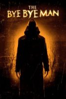 The Bye Bye Man (2017)