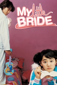 My Little Bride (2004)