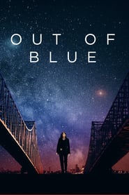 Out of Blue (2018)