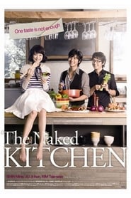 The Naked Kitchen (2009)