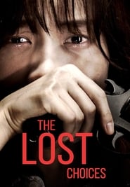 The Lost Choices (2015)