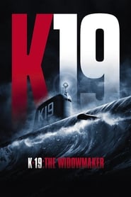 K-19: The Widowmaker (2002)