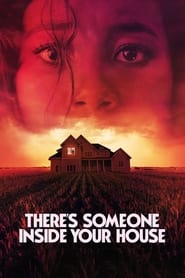 There’s Someone Inside Your House (2021)