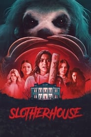 Slotherhouse (2023)